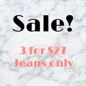 Huge Sale!! Jeans 3/$27